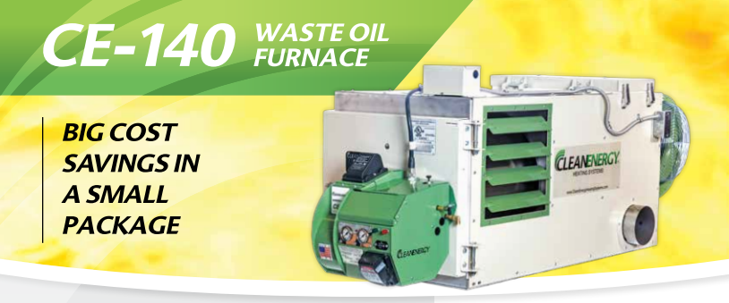 Clean Energy Waste Oil Fired Furnace 140,000 Btu's/Hr